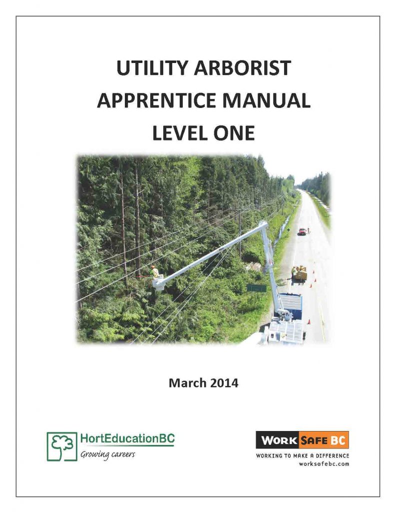 Utility Arborist Apprentice Manual Level 1 Only Hort Education