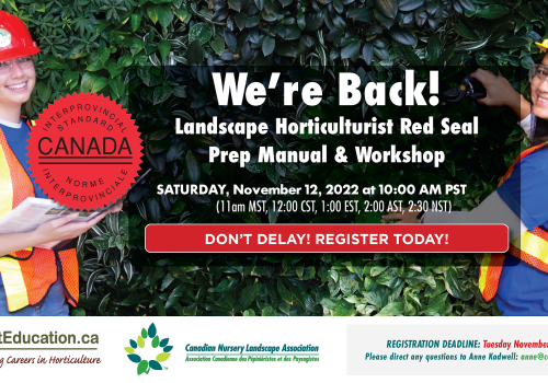 It’s Back! Landscape Horticulturist Red Seal Exam Prep Workshop November 12, 2022