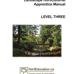 Landscape Horticulturist Apprentice Manual - Level 3 (Version 1, 2022)